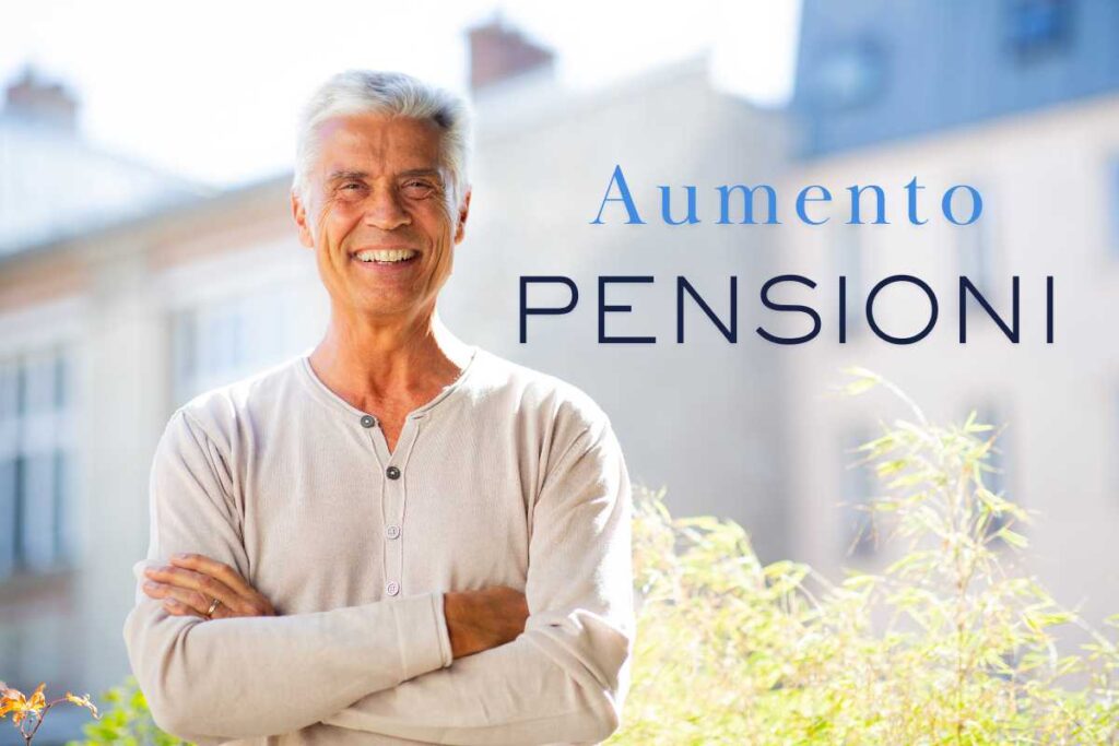 Aumento pensioni 2026: scopri di quanto crescerà il tuo assegno mensile